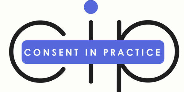 Consent in Practice